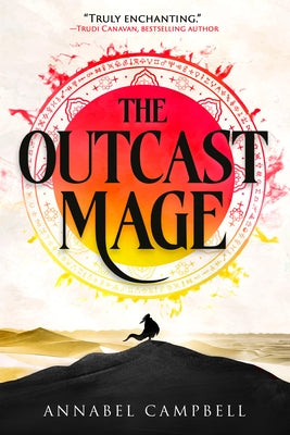 The Outcast Mage by Campbell, Annabel