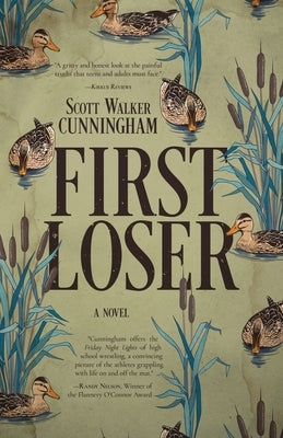 First Loser by Cunningham, Scott Walker