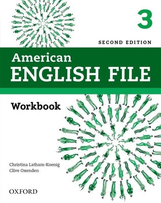 American English File 2e Workbook Level 3 2019 Pack Paperback Oxford