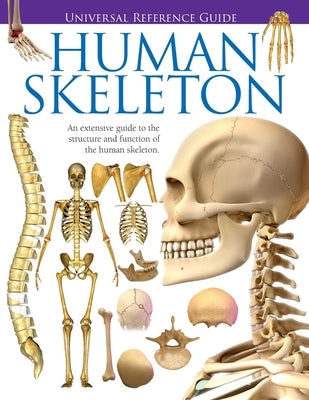 Universal Reference Guide - HUMAN SKELETON by Jason Luke Starr