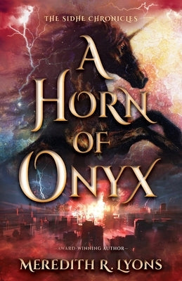 A Horn of Onyx by Lyons, Meredith R.