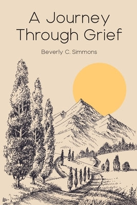 A Journey Through Grief Paperback Chrysalis Recor