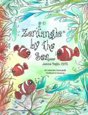 Zentangle by the Sea: An Interactive Zentangle Workbook & Colorbook Paperback Palette Publishing