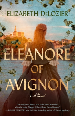 Eleanore of Avignon by DeLozier, Elizabeth