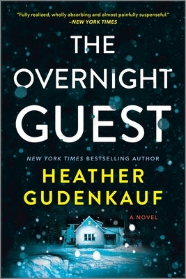 The Overnight Guest by Gudenkauf, Heather