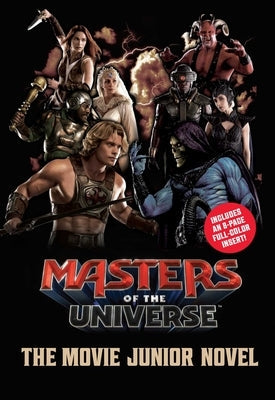 Masters of the Universe (Film): The Junior Novel by Behling, Steve