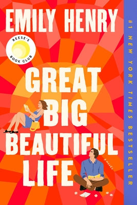 Great Big Beautiful Life: Reese's Book Club by Henry, Emily