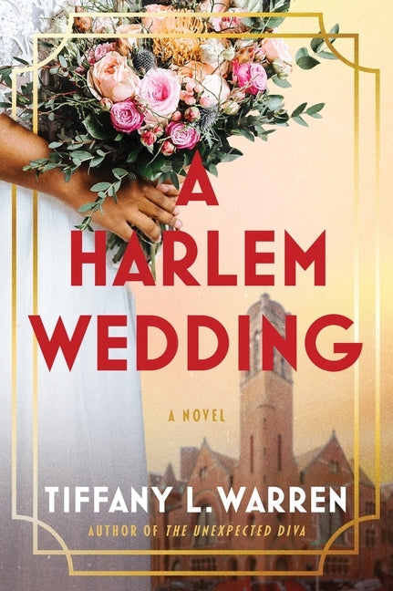 A Harlem Wedding by Warren, Tiffany L.