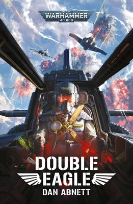 Double Eagle by Abnett, Dan
