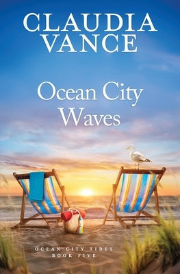 Ocean City Waves (Ocean City Tides Book 5) by Vance, Claudia