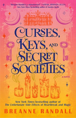 Curses, Keys, and Secret Societies by Randall, Breanne