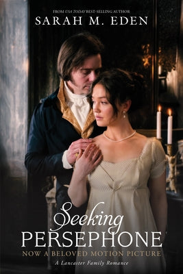 Seeking Persephone: Volume 1 by Eden, Sarah M.