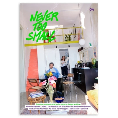 Never Too Small: A Dazzling Journey Through Colour, Culture, and Compact Living 4 by McPherson, James