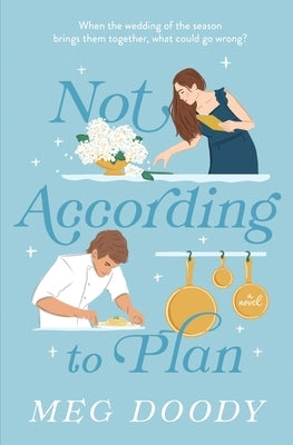 Not According to Plan by Doody, Meg