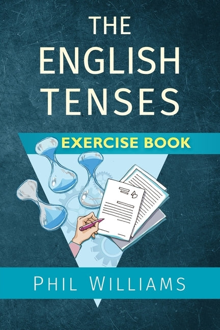 The English Tenses Exercise Book Paperback Rumian Publishing
