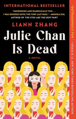Julie Chan Is Dead by Zhang, Liann