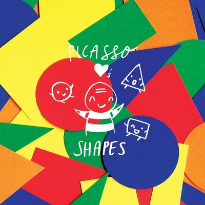 Picasso Loves Shapes Paperback Independently Published