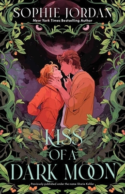 Kiss of a Dark Moon by Jordan, Sophie