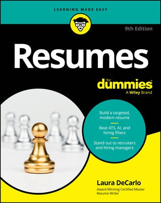 Resumes for Dummies by DeCarlo, Laura