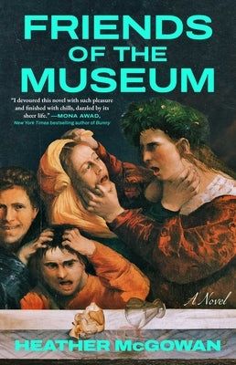 Friends of the Museum by McGowan, Heather