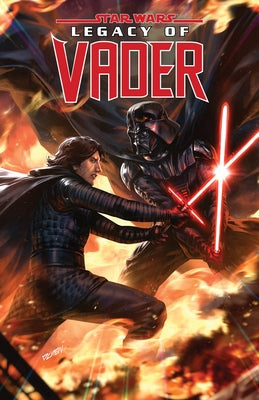 Star Wars: Legacy of Vader - The Reign of Kylo Ren Vol. 2 by Soule, Charles