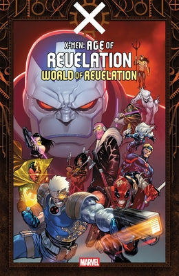 X-Men: Age of Revelation - World of Revelation by Ewing, Al