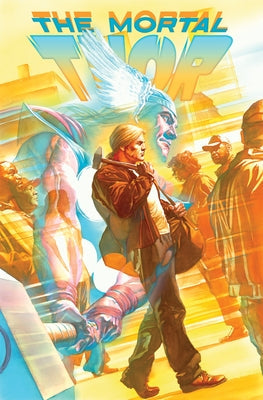 Mortal Thor Vol. 1: No Gods, No Masters by Ewing, Al
