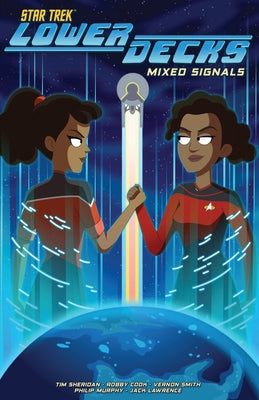 Star Trek: Lower Decks, Vol. 2: Mixed Signals by Sheridan, Tim