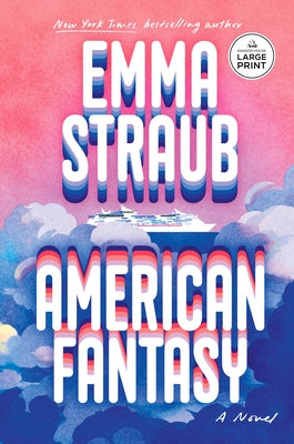American Fantasy by Straub, Emma