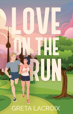 Love On The Run by LaCroix, Greta