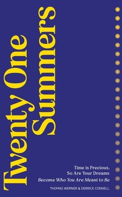 Twenty One Summers by Werner, Thomas