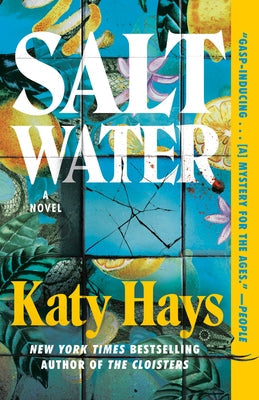 Saltwater by Hays, Katy