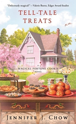 Tell-Tale Treats: A Magical Fortune Cookie Novel by Chow, Jennifer J.