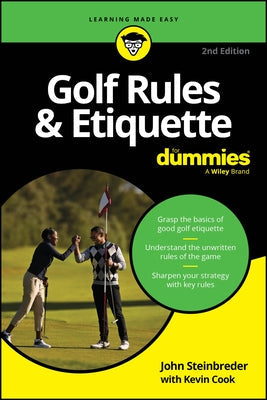 Golf Rules & Etiquette for Dummies by Steinbreder, John