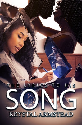 The Lyrics to His Song by Armstead, Krystal