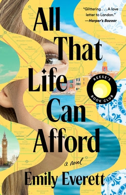 All That Life Can Afford: Reese's Book Club by Everett, Emily