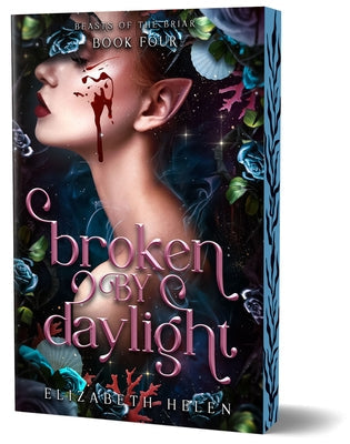 Broken by Daylight (Deluxe Edition) by Helen, Elizabeth