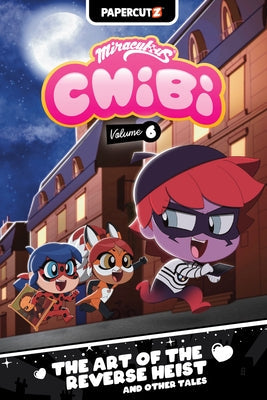 Miraculous Chibi Vol. 6 by Whitley, Jeremy