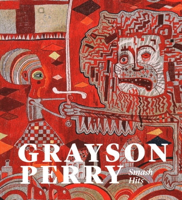 Grayson Perry: Smash Hits Paperback National Galleries of Scotland