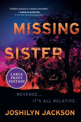 Missing Sister by Jackson, Joshilyn