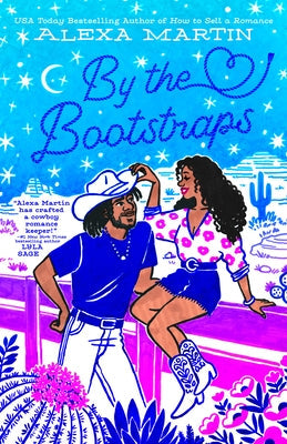 By the Bootstraps by Martin, Alexa