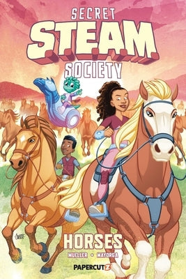 Secret S.T.E.A.M. Society: Horses by Mueller, Trevor