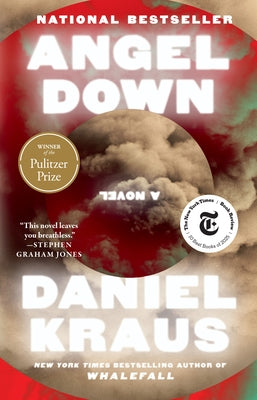Angel Down by Kraus, Daniel