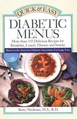 Quick & Easy Diabetic Menus Paperback McGraw-Hill Companies