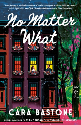 No Matter What by Bastone, Cara