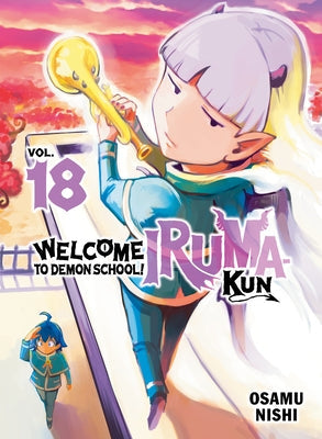 Welcome to Demon School! Iruma-Kun 18 by Nishi, Osamu