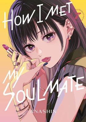 How I Met My Soulmate 7 by Anashin