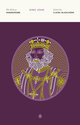 King John Paperback Penguin Publishing Group