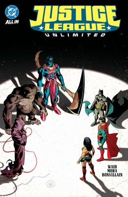 Justice League Unlimited Vol. 2: The Omega ACT by Waid, Mark