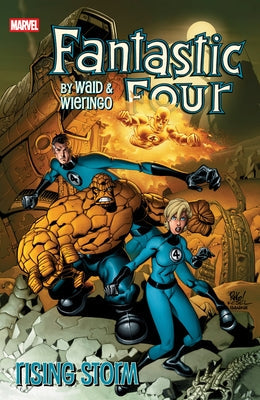 Fantastic Four by Waid & Wieringo: Rising Storm by Waid, Mark